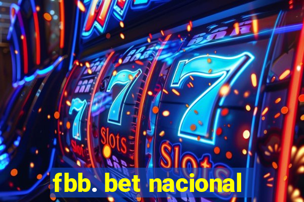 fbb. bet nacional